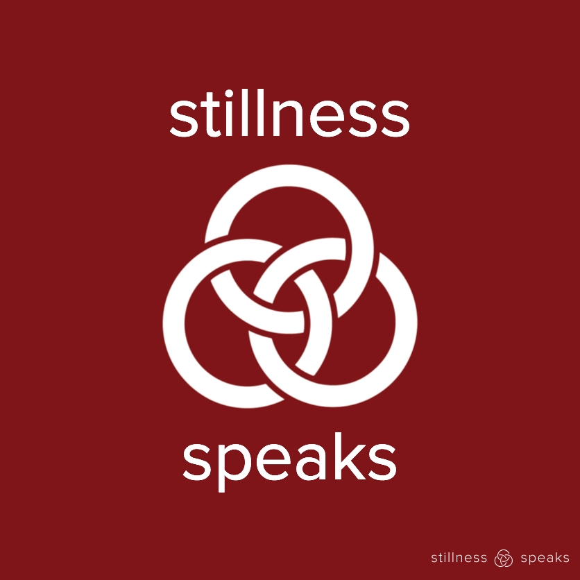 StillnessSpeaks StillnessSpeaks