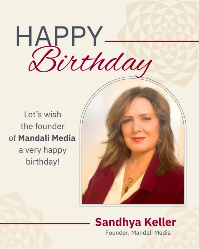 Let's wish Sandhya Keller, founder of Mandali Media, a very happy birthday! 🥳 🎂 🎉⠀⠀Sandhya founded Mandali Media with a vision rooted in the Sanskrit word mandala, meaning circle—symbolizing community, connection, and shared values. 🌀⠀⠀With nearly two decades of experience, she brings creativity, strategy, and heart to every project, helping brands build authentic relationships while upholding the highest standards of service excellence and integrity. Her work is guided by purpose, a global perspective, and a deep commitment to meaningful connections. 🌻⠀⠀Learn more about her work via the link in our bio.⠀⠀#MarketingWithHeart #ConsciousMarketing #CommunityFocused #GrowthDriven #MandaliMedia